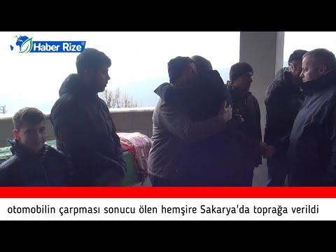 Otomobilin çarpması sonucu ölen hemşire Sakarya'da toprağa verildi