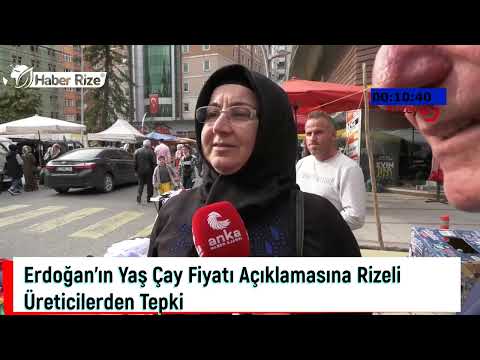 #rize #çayfiyatı Erdoğan'ın Yaş Çay Fiyatı Açıklamasına Rizeli Üreticilerden Tepki