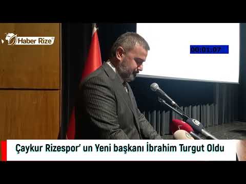 #rize Çaykur Rizespor’ un Yeni başkanı İbrahim Turgut Oldu