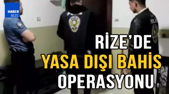 Artvin ve Rize’de Yasa Dışı Bahis Operasyonu: 5 Gözaltı