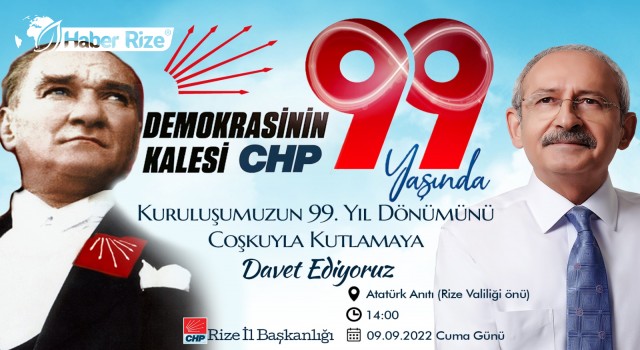 CHP 99 YAŞINDA