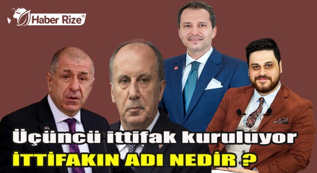 Üçüncü ittifak kuruluyor  İTTİFAKIN ADI NEDİR ?