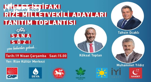 Millet ittifakı adayları tanıtım toplantısına çağrı